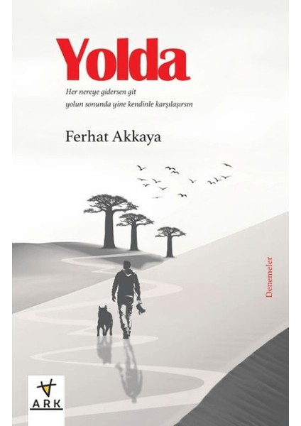 Yolda - Ferhat Akkaya