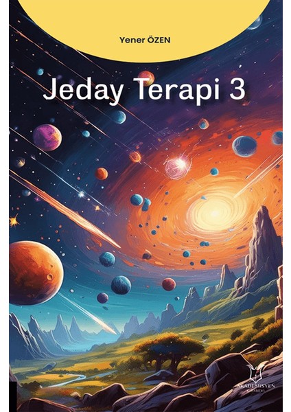 Jeday Terapi 3. Cilt - Yener Özen