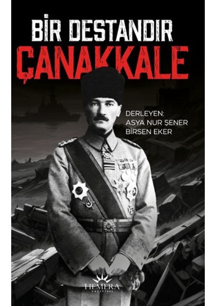 Bir Destandır Çanakkale - Asya Nur Şener