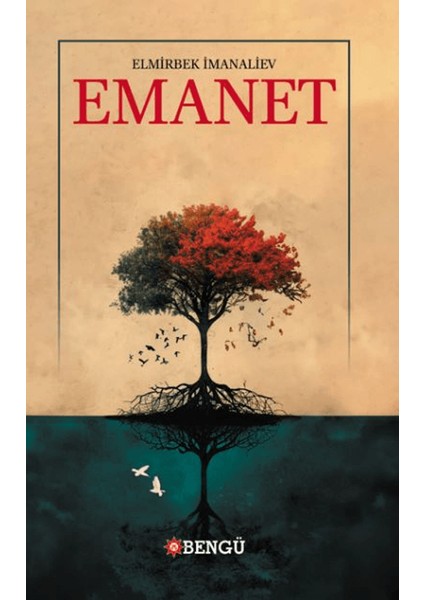 Emanet - Elmirbek İmanaliev