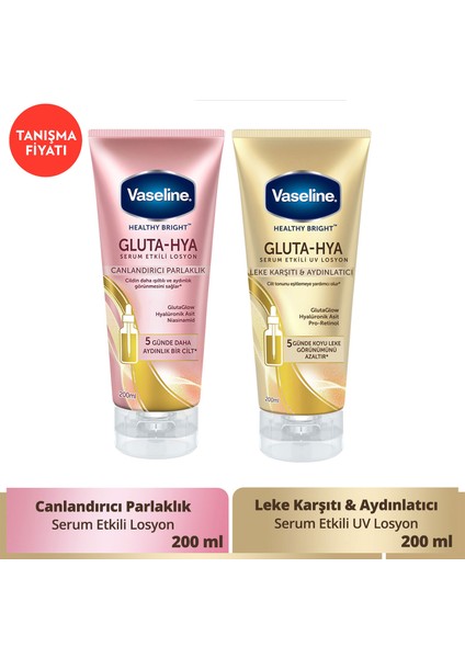 Gluta Hya Serum Etkili Losyon 200 ml + Vaseline Gluta Hya Serum Etkili UV Losyon 200 ml