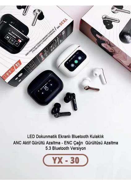 Yx - 30 Dokunmatik Ekranlı Bluetooth Kulaklık Kablosuz Kulak Içi V5.3 Tws Beyaz