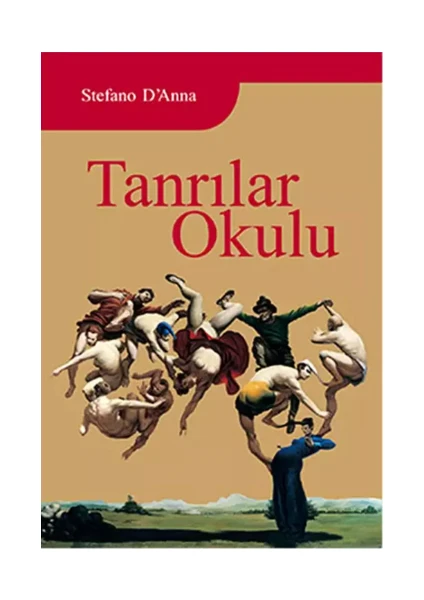 Tanrılar Okulu - Stefano D`anna