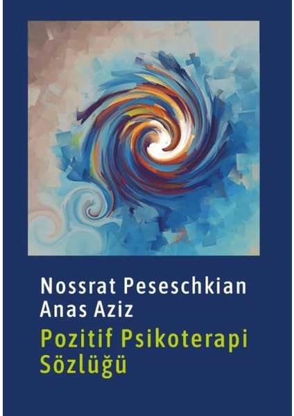 Pozitif Psikoterapi Sözlüğü - Nossrat Peseschkian