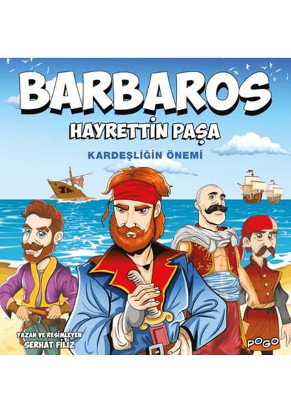 Barbaros Hayrettin Paşa Kardeşliğin Önemi - Serhat Filiz
