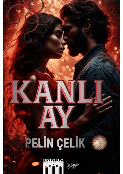 Kanlı Ay - Pelin Çelik
