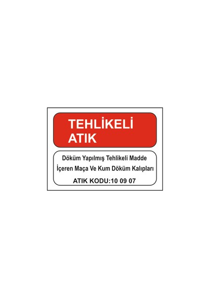 Atık Kodlaı Uyarı ve