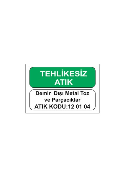 Atık Kodları Uyarı ve