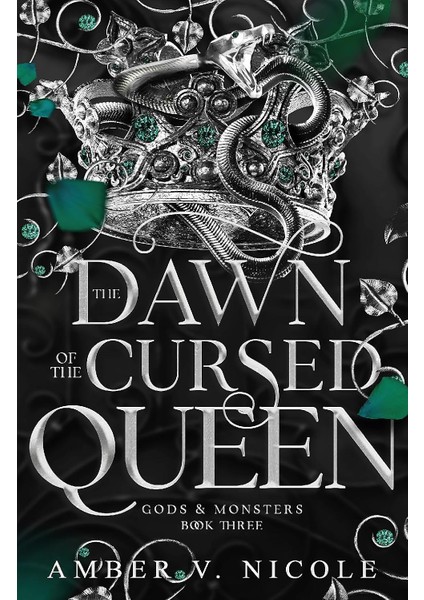 The Dawn of the Cursed Queen - Amber V. Nicole