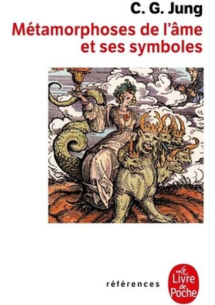 Metamorphoses de L'ame et Ses Symboles - Carl-Gustav Jung