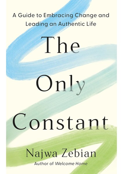 The Only Constant - Najwa Zebian