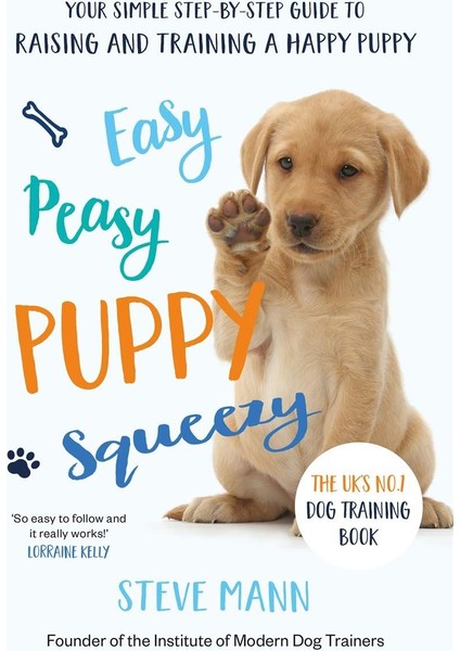 Easy Peasy Puppy Squeezey - Steve Mann