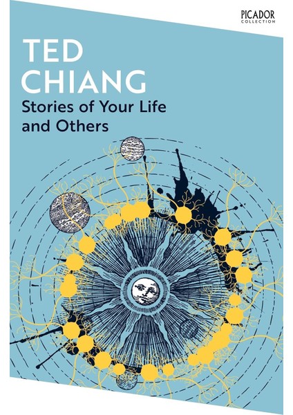 Stories of Your Life and Others - Ted Chiang