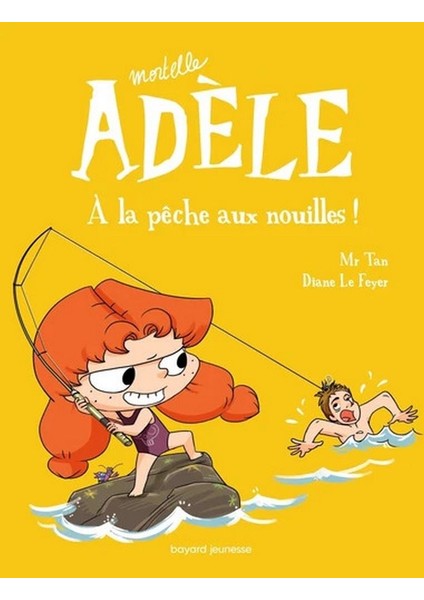 Mortelle Adele Tome 12 - Mr Tan