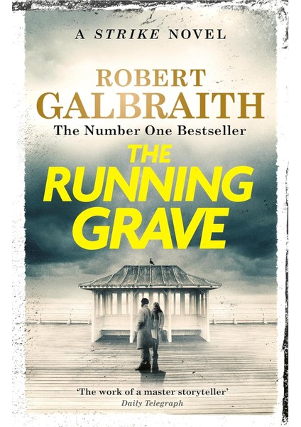 The Running Grave - A Strike Novel - Robert Galbraith
