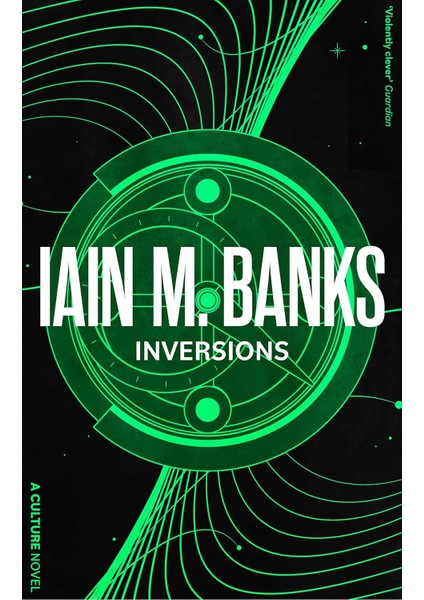 Inversions - A Culture Novel - Iain Banks