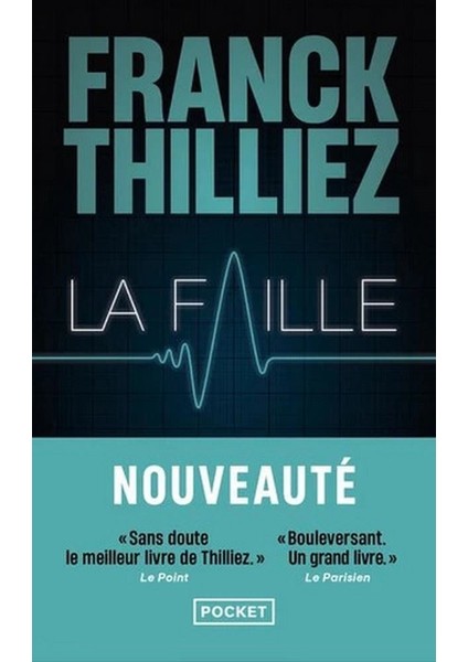 La Faille - Franck Thilliez