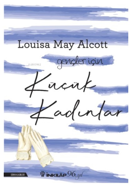 Küçük Kadınlar - Gençler Için - Louisa May Alcott