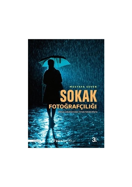 Sokak Fotoğrafçılığı - Mustafa Seven