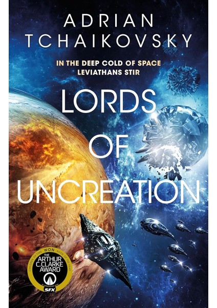 Lords of Uncreation - Adrian Tchaikovsky