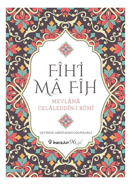 Fihi Ma-fih - Mevlana Celaleddin Rumi