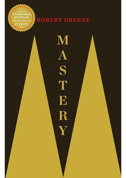 Mastery - Robert Greene