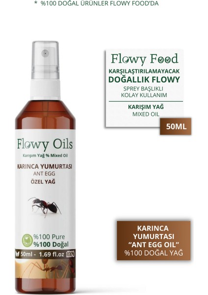 Flowy Oils Karınca Yumurtası Yağı Tüy Azaltıcı Bitkisel Yağ 50 ml