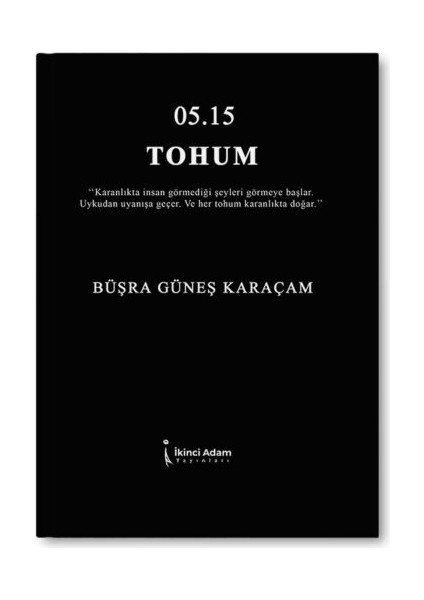 05.15 Tohum - Büşra Güneş Karaçam