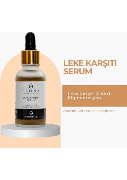 Leke Karşıtı Serum