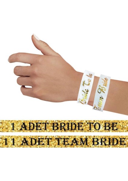 Bekarlığa Veda Partisi Bride To Be ve Team Bride Temalı Deri Bileklik 12 Adet - Gold