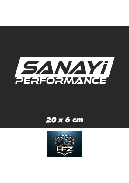 Sanayi Performance ( Beyaz ) 20 x 6 cm Oto Sticker Arka Cam Yazısı