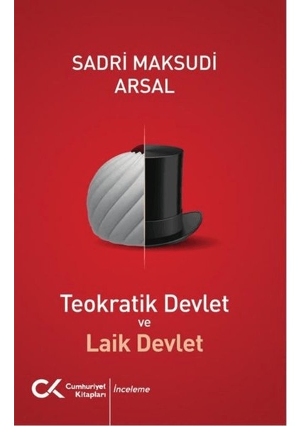 Teokratik Devlet ve Laik Devlet - Sadri Maksudi Arsal