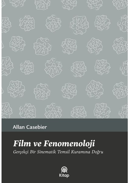 Film ve Fenomenoloji - Allan Casebier