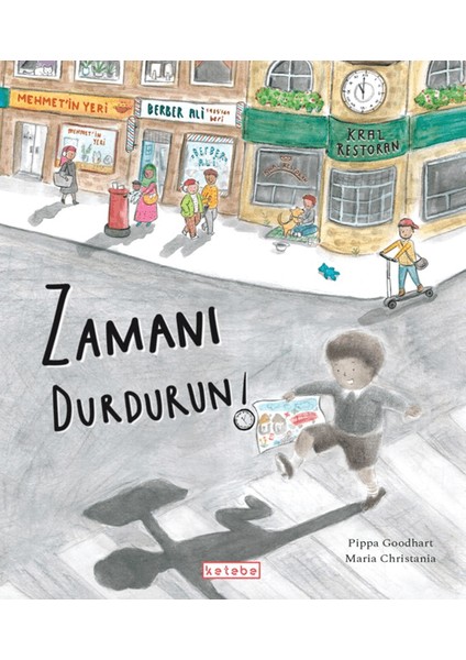 Zamanı Durdurun! - Pippa Goodhart