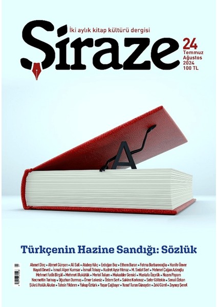 Şiraze Dergisi 24. Sayı - Temmuz - Ağustos 2024