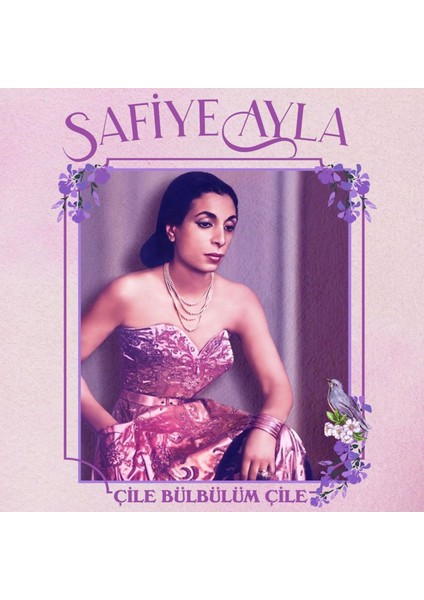 Safiye Ayla - Çile Bülbülüm Çile - Plak