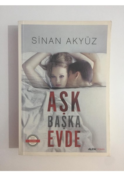 Aşk Başka Evde - Sinan Akyüz