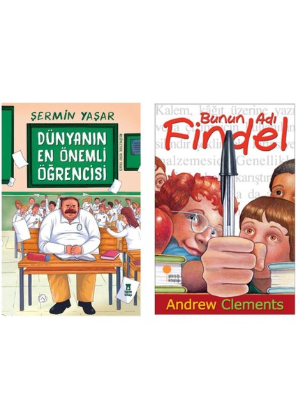 Dünyanın En Önemli Öğrencisi - Şermin Yaşar ve Bunun Adı Findel - Andrew Clements