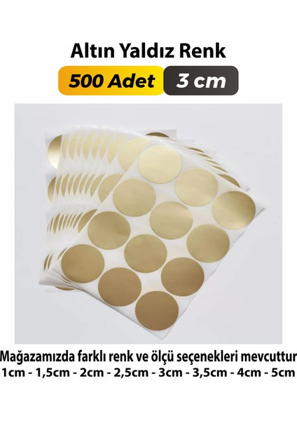 Altın Yaldız Renkli Etiket Çok Amaçlı Yuvarlak Kesim Ambalaj Etiketi 3cm - 500 Adet fiyatları