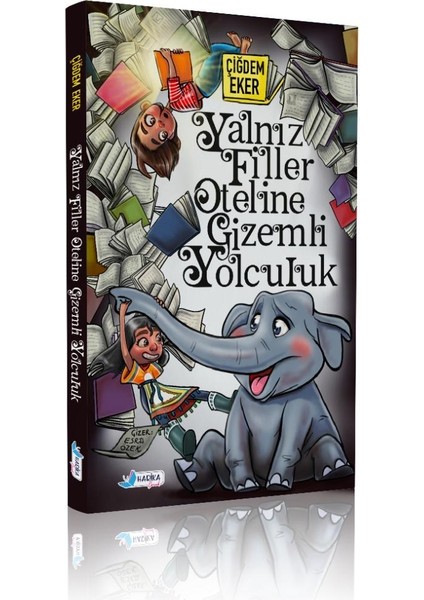 Yalnız Filler Oteline Gizemli Yolculuk - Çiğdem Eker fiyatları