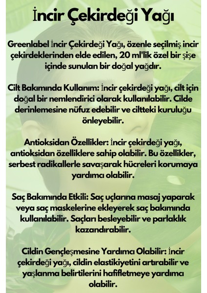 Green Label İncir Çekirdeği Yağı Soğuk Sıkım %100 Doğal Ve Saf 20ml