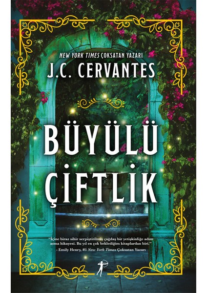 Büyülü Çiftlik - J.C. Cervantes