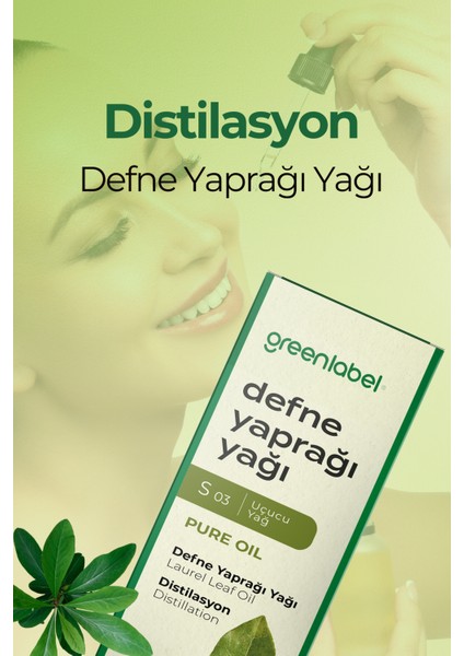 Green Label Defne Yaprağı Yağı %100 Doğal Ve Saf 10ml