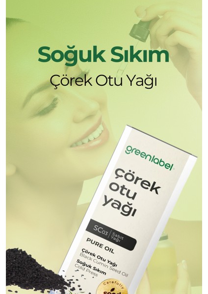 Green Label Çörek Otu Yağı %100 Doğal Ve Saf 180 ml