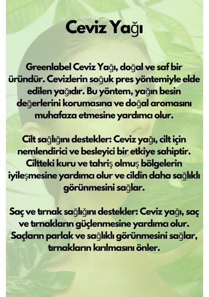 Green Label Ceviz Yağı Soğuk Sıkım %100 Doğal Ve Saf 180ml