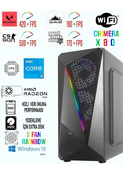 Chimera X80 I5 9400F / RX580 8gb / 256GB SSD 1tb HDD / 16GB Ram Oyuncu Bilgisayar