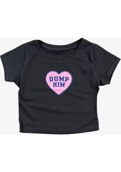 Dump Him Kadın Crop Tişört