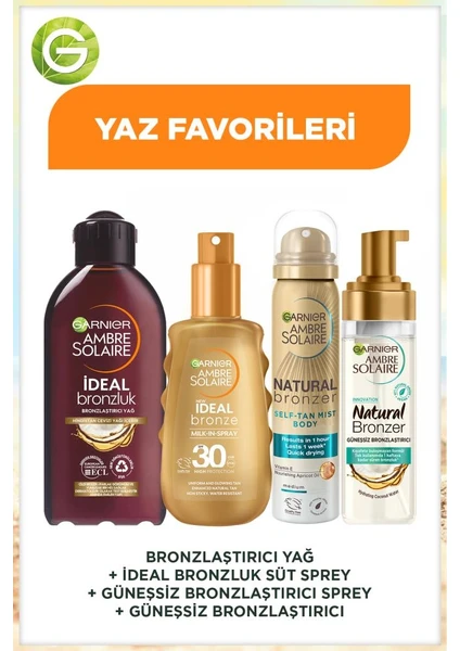 Garnier Ambre Solaire Bronzlaştırıcı Yağ + İdeal Bronzluk Süt Sprey + Güneşsiz Bronzlaştırıcı Sprey + Güneşsiz Bronzlaştırıcı