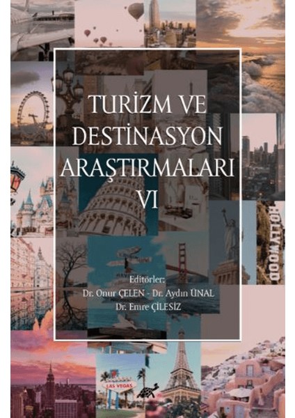 Turizm ve Destinasyon Araştırmaları VI