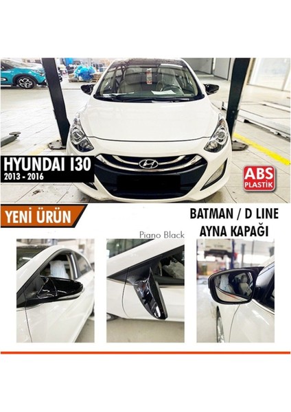 Hyundai I30 Ayna Kapağı Yarasa Ayna Kapağı 2013-2016 (Pianoblack